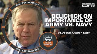 Bill Belichick on the MEANING of the Army vs. Navy Game & his family ties | Coll