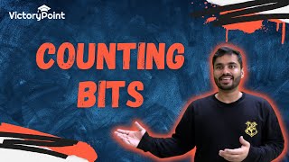 Counting Bits Problem | Detailed Explanation and Code (Java ) | LeetCode 338