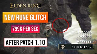 Elden Ring Rune Farm | Early Game Rune Glitch After Patch 1.10! 799,000,000 Runes Per Min!