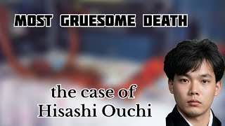 The Tragic Case of Hisashi Ouchi: A Living Nightmare