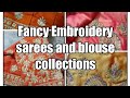 Fancy sarees collection/ grand embroidery sarees/ Sana silk embroidery saree/ embroidery blouse