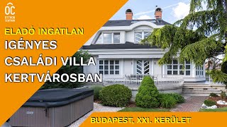 Igényes családi villa kertvárosban