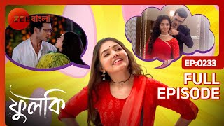 😍😍ফুলকি রোহিতের রোমান্টিক মুহূর্ত!! - Phulki | Full Ep 233 | Phulki, Rohit | Zee Bangla