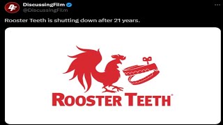 Goodbye Rooster Teeth