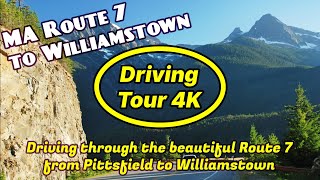 Massachusetts Route 7 to Williamstown MA | Driving Tour from Pittsfield [4K]