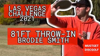 81 FOOT UPSIDE DOWN THROW-IN BRODIE SMITH 2021 LAS VEGAS CHALLENGE DISC GOLF