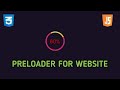 How to create a CSS Preloader Animation With Javascript| Javascript Preloader(no jquery)|css loader