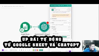 Hướng dẫn cơ bản Make.com (Ep2) - Sử dụng ChatGPT và Google Sheet đăng bài tự động.