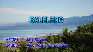 Baleleng with lyrics video by max surban