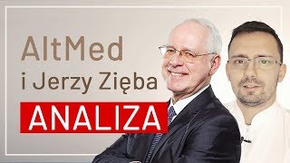 Alt-med i Jerzy Zięba - Analiza