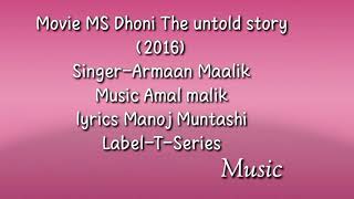 Jab Tak song  (Version) (M.S Dhoni the untold story)(2016) English translation (Mudasir with song)