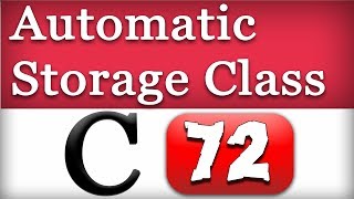Automatic Storage Class in C Programming Video Tutorial