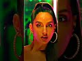 Nora Fatehi | WhatsApp status | Bibek Editxx #shorts