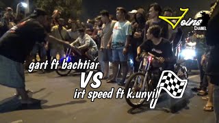 LAGA 4 TAK VS 2 TAK!!!- GART ft bachtiar VS IRT SPEED ft K.unyil