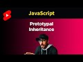 JavaScript Prototypal Inheritance in 1 Minute #shorts