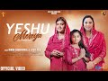 Yeshu Mereya (Official Video) | Kiran Sabharwal & Jyoti Paul | Jyoti Paul Ministries | 2024