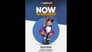 LABISA DADDY BY FILHO RENA official audio (New Ugandan music 2023)