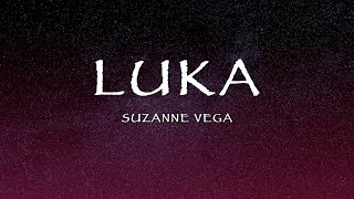 Suzanne Vega - Luka (Lyrics)