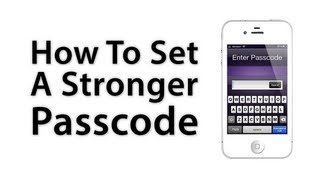 [iOS Advice] How To Setup A Stronger iOS Passcode