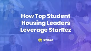 How Top Student Housing Operation Leaders Leverage StarRez