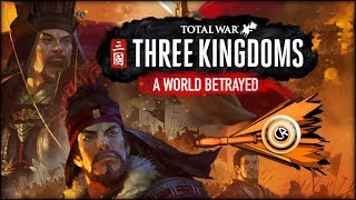 Total War Three Kingdoms - A world betrayed DLC overview