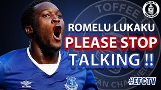 Romelu Lukaku | Please Stop Talking!