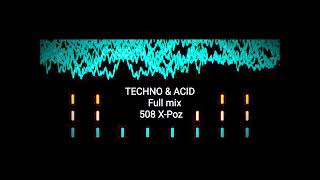 TECHNO & ACID full mix