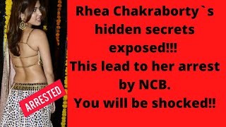 Shocking lies of Rhea Chakraborty exposed!! | Arrested by NCB