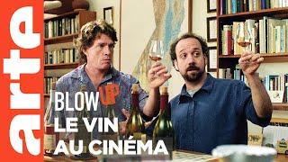 Le Vin au cinéma - Blow Up - ARTE