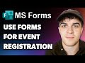How to Use Microsoft Forms for Event Registration (Full 2024 Guide)
