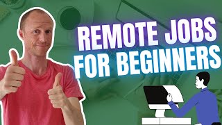 5 Best Remote Jobs for Beginners (No Experience Needed)