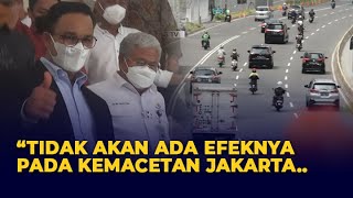 Gubernur Anies Sebut Pindah Ibu Kota Negara Tidak Ada Efeknya pada Kemacetan di Jakarta