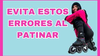 ¡Evita Estos Errores Y Mejora Tu Patinaje! - Día 9/30 mejora tu patinaje