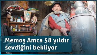 Ağrılı aşık 58 yıldır sevdiğini bekliyor