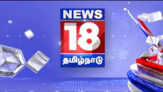 Watch News18 Tamil Nadu @ All Cable Network, DTH \u0026 Online