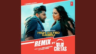 High Rated Gabru Remix (Remix By Dj Chetas)