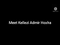 meet kellezi admir hoxha