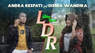 Andra Respati - LDR New Versi feat Gisma Wandira (Official Music Video)
