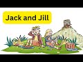 Jack and Jill | Fun and Educational Nursery Rhyme for Kids