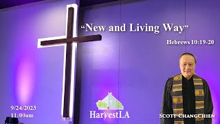 HarvestLA 2023 0924 - [New and Living Way]