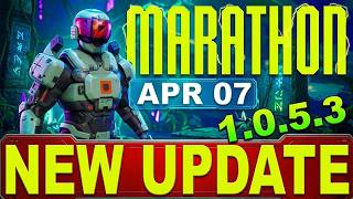 Marathon Update 1.0.5.3 Patch - Melee Nerfs, Bubble Shield Rework & Huge Fixes!