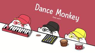 Tones and I - Dance Monkey 🎧