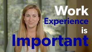Why is work experience important for your Duke Fuqua MBA application?