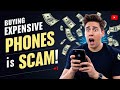 Never Buy Expensive Phones Again!