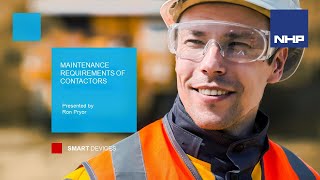 NHP Webinar: Maintenance Requirements of Contactors