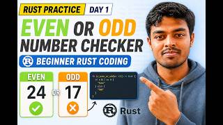Rust Practice Day 1: Even or Odd Number Checker | Beginner Rust Coding