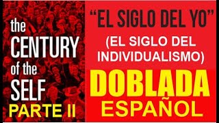 El Siglo Del Individualismo 2º   Máquinas De Felicidad  2 de 4   DOBLADA ESPAÑOL