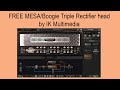 LIMITED TIME FREE MESA Boogie Triple Rectifier head by IK Multimedia