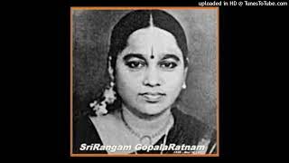 Nada Suda Rasabilanu- Arabhi- Rupakam-Thyagaraja- Srirangam Gopalaratnam