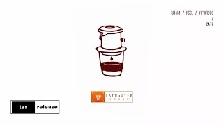 URABE X PC X VOVANDUC - CAFE (Lyric Video) | tas release